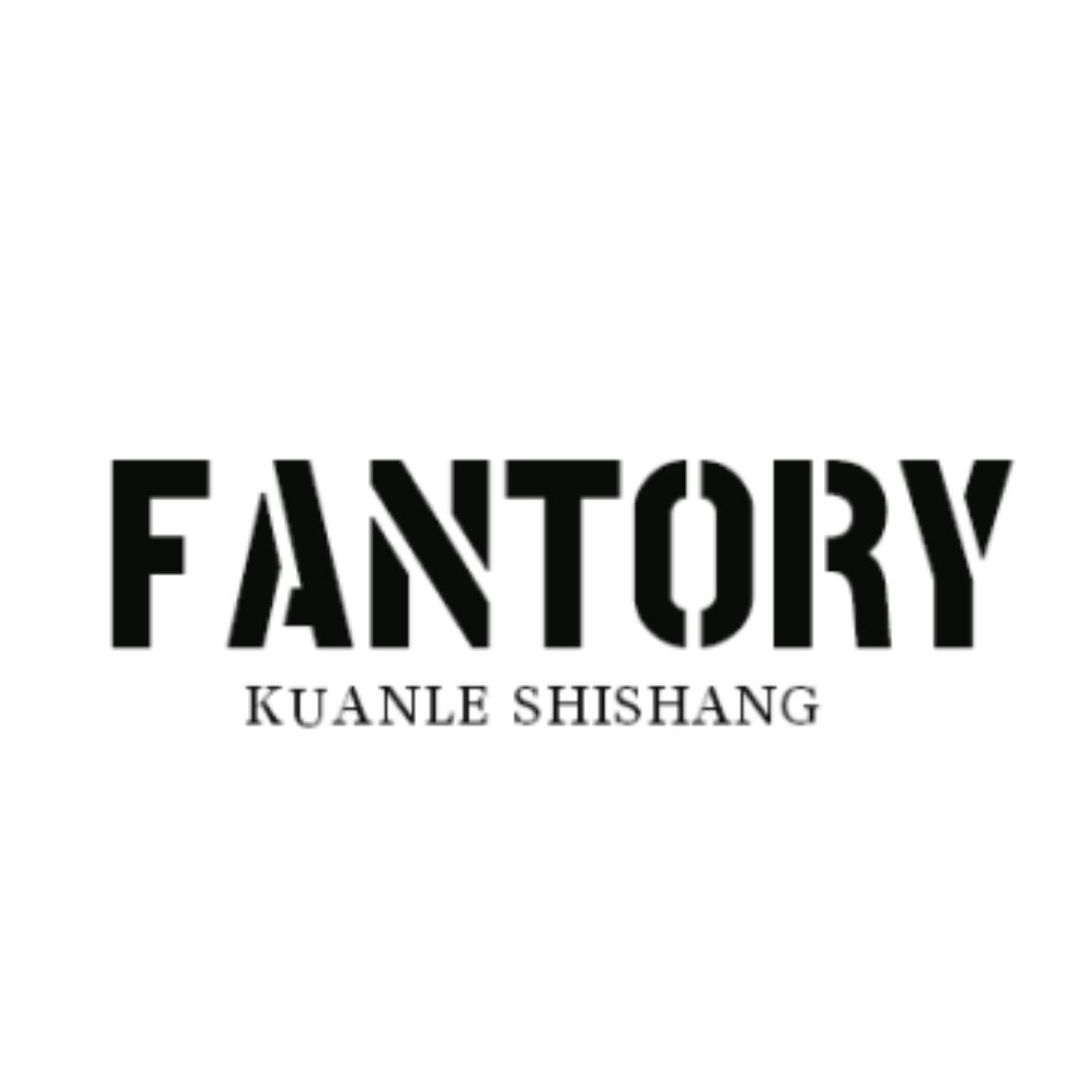 FANTORY KUANLE SHISHANG