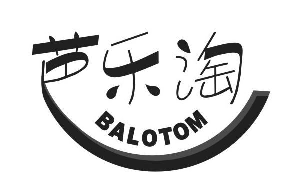 芭乐淘 BALOTOM商标转让