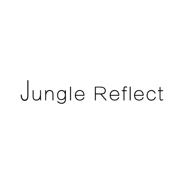 JUNGLE REFLECT