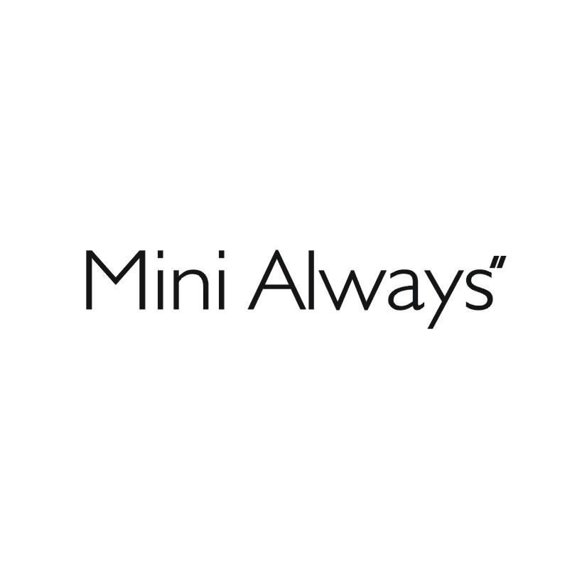 MINI ALWAYS