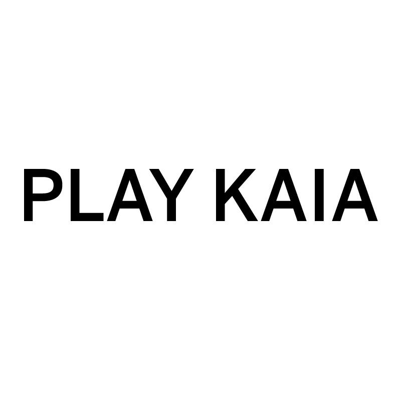 PLAY KAIA