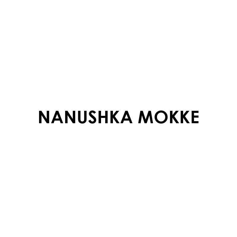 NANUSHKA MOKKE