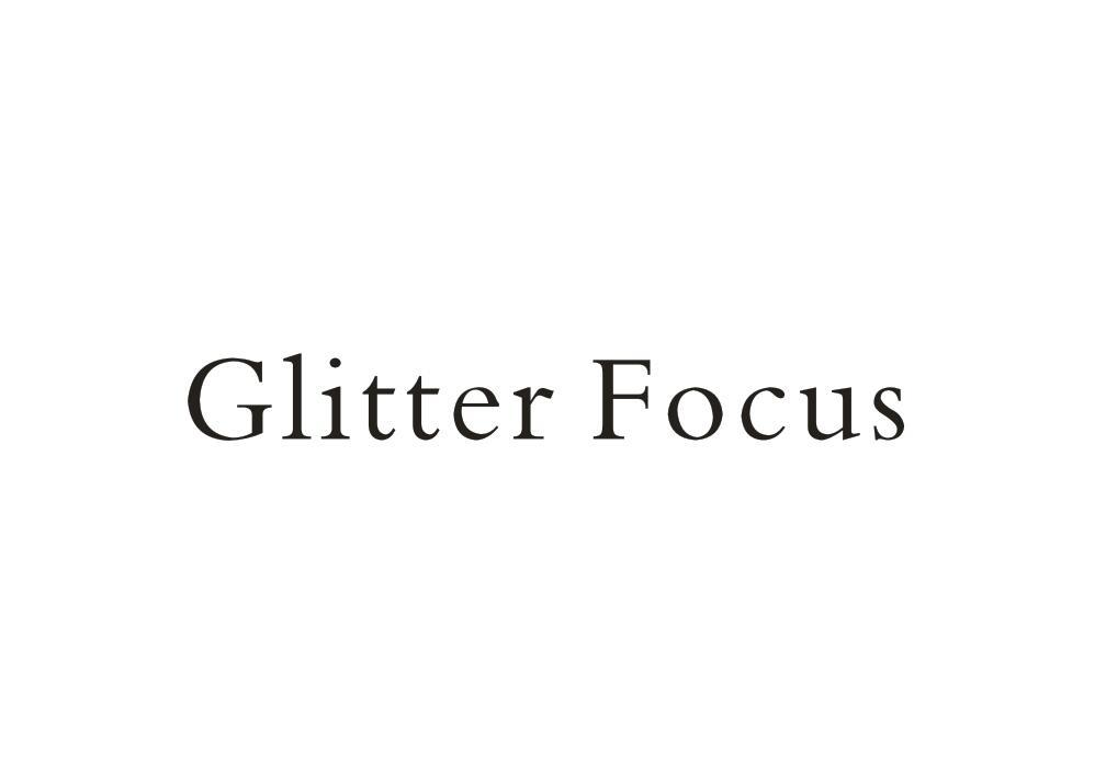 44类-医疗美容GLITTER FOCUS商标转让