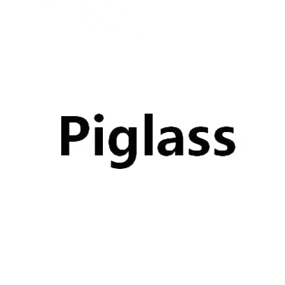 PIGLASS